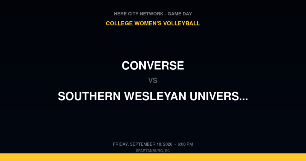 Converse vs. Southern Wesleyan University (S.C.) — College Women's Volleyball Game Day — Spartanburg, SC — Sep 18, 2026