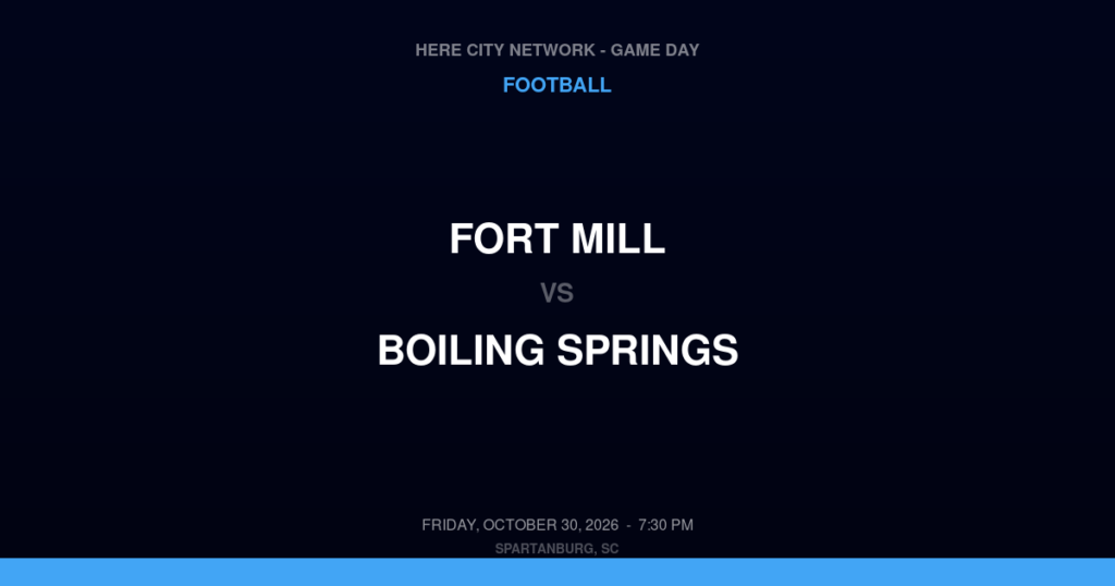 FORT MILL vs BOILING SPRINGS FOOTBALL game day graphic - Spartanburg, SC