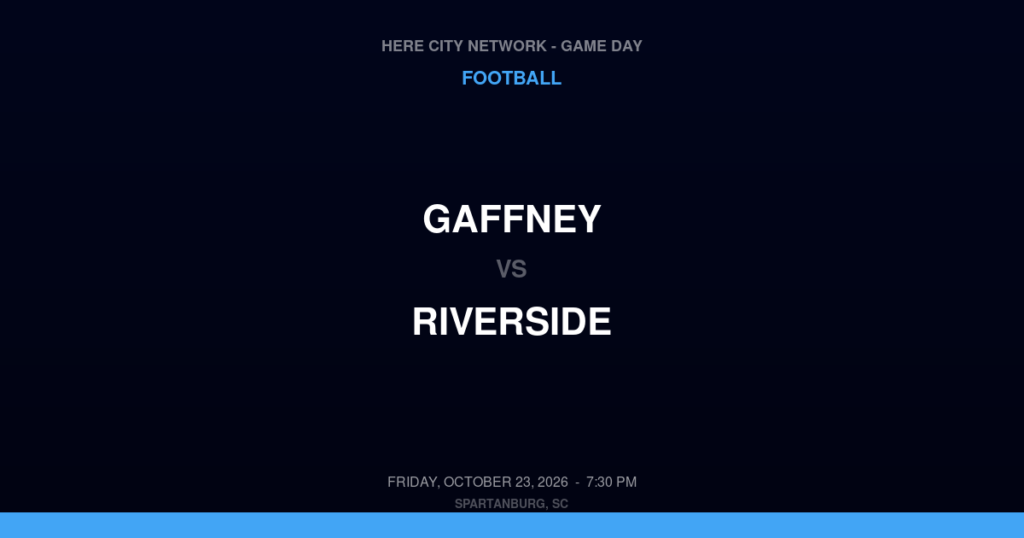 Gaffney vs. Riverside — Football Game Day — Greer, SC — Oct 23, 2026