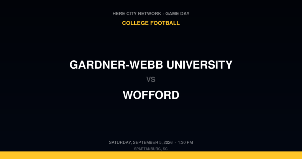 Gardner-Webb University vs. Wofford — College Football Game Day — Spartanburg, SC — Sep 5, 2026 — final pending