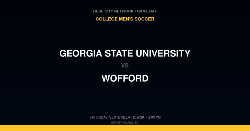 Georgia State University vs. Wofford — College Men's Soccer Game Day — Spartanburg, SC — Sep 12, 2026