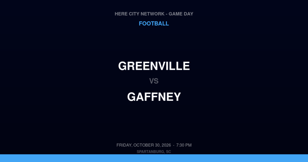 GREENVILLE vs GAFFNEY FOOTBALL game day graphic - Spartanburg, SC
