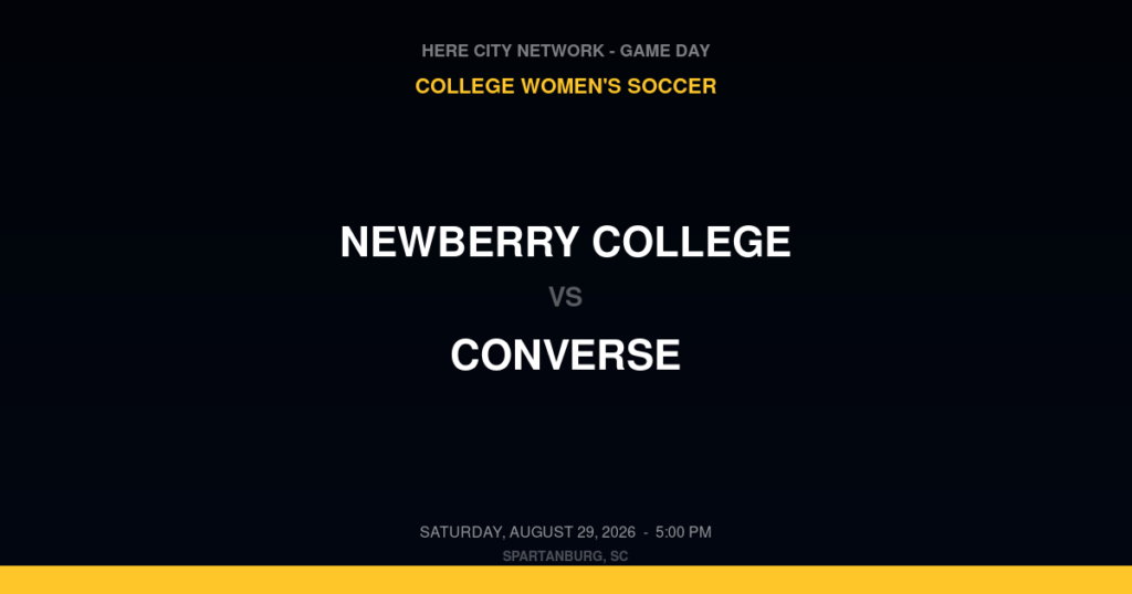 Newberry College vs. Converse — College Women's Soccer Game Day — Spartanburg, SC — Aug 29, 2026