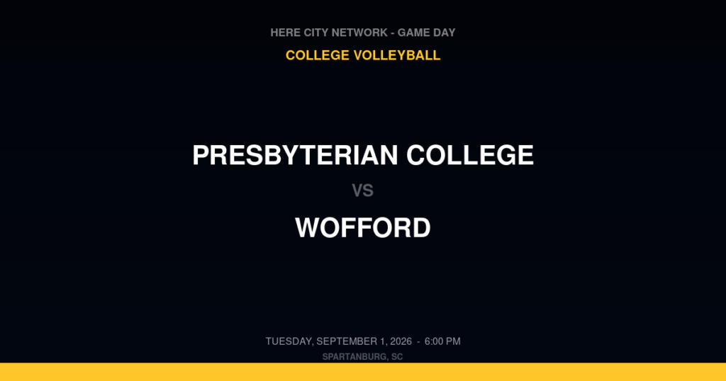 Presbyterian College vs. Wofford — College Volleyball Game Day — Spartanburg, SC — Sep 1, 2026