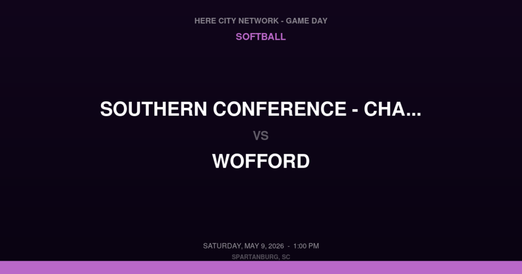 Southern Conference – Championship Day vs. Wofford — Softball Game Day — Spartanburg, SC — May 9, 2026