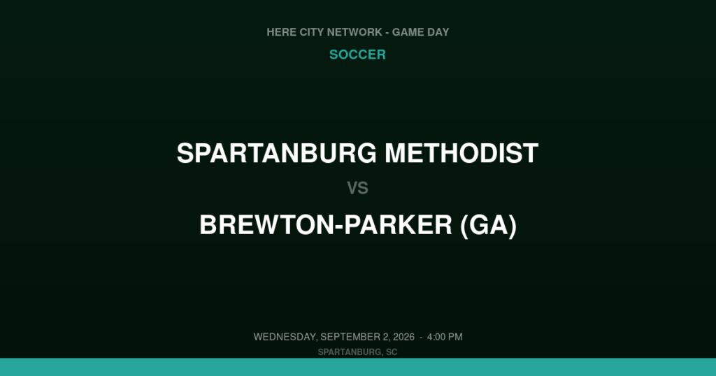 Spartanburg Methodist vs. Brewton-Parker (GA) — Soccer Game Day — Spartanburg, SC — Sep 2, 2026