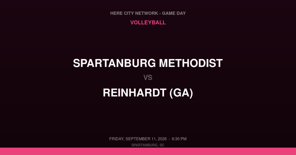 Spartanburg Methodist vs. Reinhardt (GA) — Volleyball Game Day — Spartanburg, SC — Sep 11, 2026