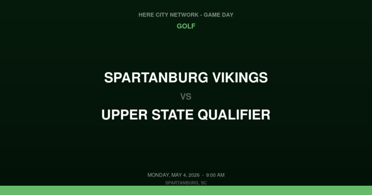 Spartanburg Vikings vs. UPPER STATE QUALIFIER — Golf Game Day — Spartanburg, SC — May 4, 2026