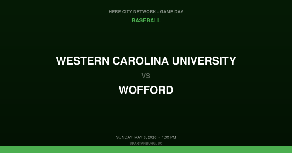 Western Carolina University vs. Wofford — Baseball Game Day — Spartanburg, SC — May 3, 2026
