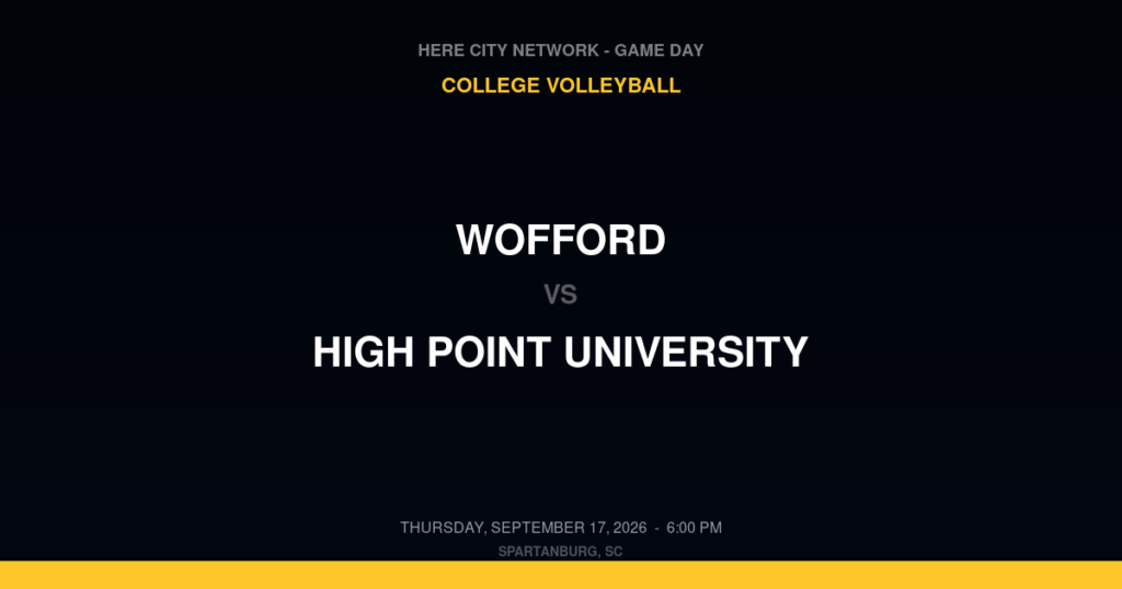 Wofford vs. High Point University — College Volleyball Game Day — Spartanburg, SC — Sep 17, 2026